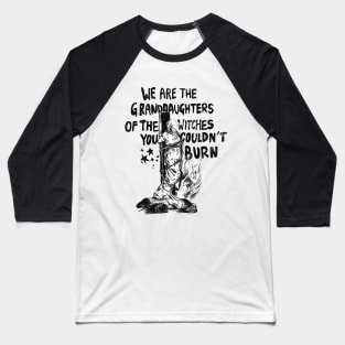 Granddaughters of the Witches Baseball T-Shirt